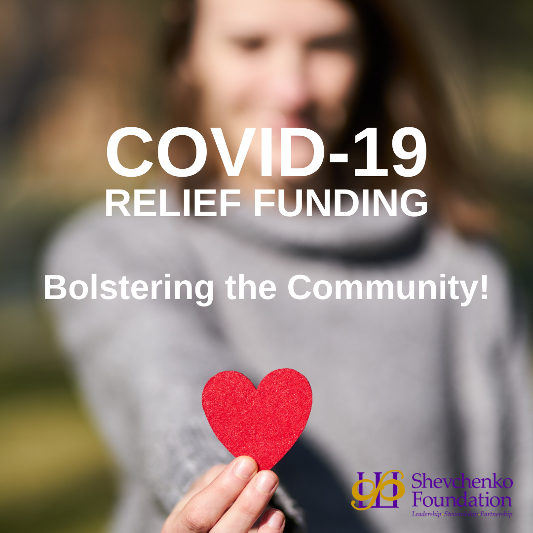 COVID-19 Relief Funding – Bolstering the Community!